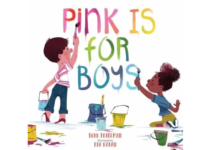 Pink Is for Boys Hardcover Book