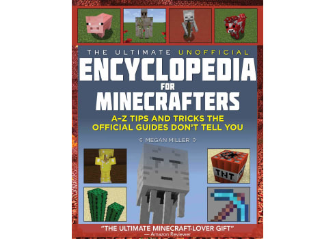The Ultimate Unofficial Encyclopedia for Minecrafters