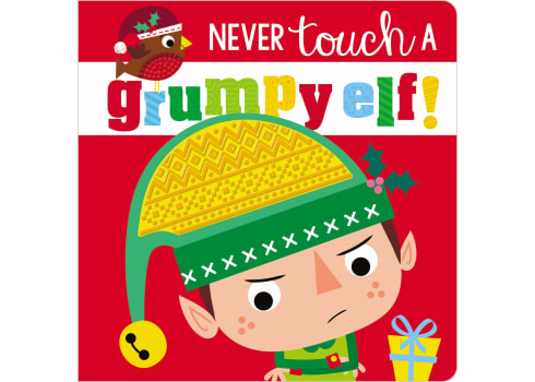 Never Touch a Grumpy Elf! 