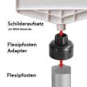 Flexipfostenadapter mit Schilderaufsatz