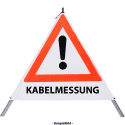 Faltsignal - Gefahrenstelle mit Text: KABELMESSUNG