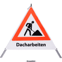 Faltsignal - Baustelle mit Text: Dacharbeiten