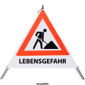 Faltsignal - Baustelle mit Text: LEBENSGEFAHR