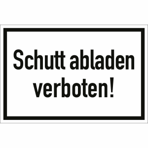 Schutt abladen verboten!