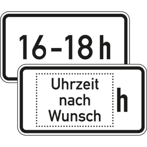 Zusatzzeichen VZ 1040-30 Zusatzzeichen 1040-30 Zeitliche Beschränkung individuell