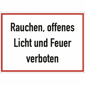 Rauchen, offenes Licht und Feuer verboten