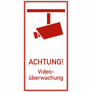 ACHTUNG! Videoüberwachung
