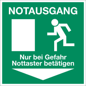 Notausgang - Nur bei Gefahr Nottaster betätigen