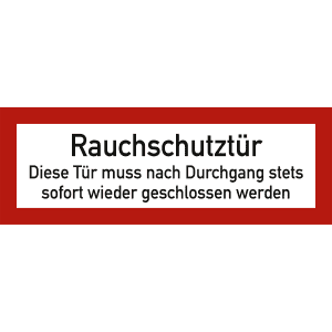 Rauchschutztür - Diese Tür muss nach Durchgang stets sofort wieder geschlossen werden nach DIN 4066