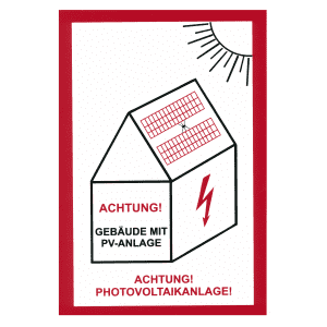 Schild Warnung vor Gefahren durch Photovoltaikanlage (Variante 1)