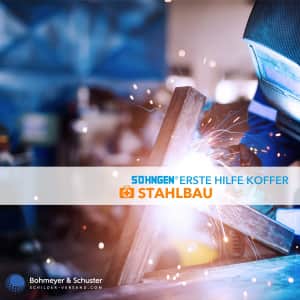 Erste-Hilfe-Koffer Beruf Spezial - Stahlbau nach Ö-Norm Z 1020-1, Söhngen