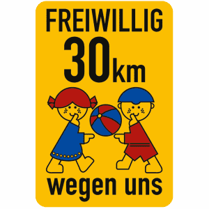 Spielplatzschild - Freiwillig 30 km/h wegen uns