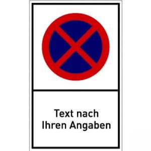 Haltverbot-Schild selbst gestalten Absolutes Haltverbot-Schild selbst gestalten