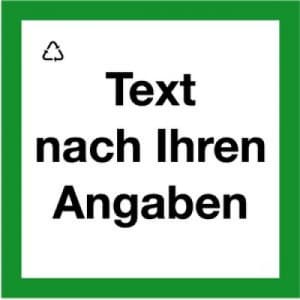 Wertstoffkennzeichnung mit Text nach Ihren Angaben