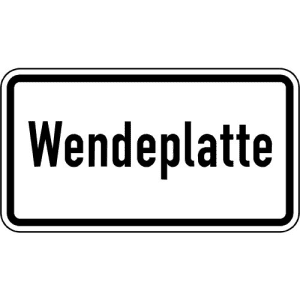 Zusatzzeichen VZ 2421 Zusatzschild Wendeplatte Zusatzzeichen VZ 2421