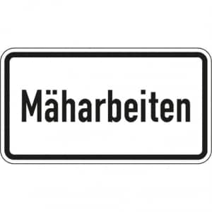 Zusatzzeichen VZ Zusatzzeichen 209 Zusatzzeichen Mäharbeiten Zusatzschild mit VZ 2122