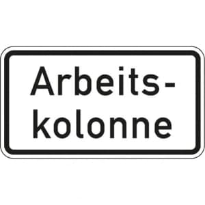 Zusatzzeichen VZ Zusatzzeichen 216 Zusatzzeichen Arbeitskolonne Zusatzschild mit VZ 2123