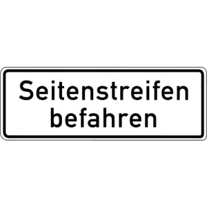 Zusatzzeichen VZ 1013-50 Seitenstreifen befahren Zusatzzeichen VZ 1013-50