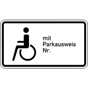 Zusatzzeichen VZ 1044-11 Nur Schwerbehinderte mit Parkausweis Nr. ... VZ 1044-11