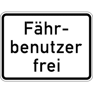 Zusatzzeichen VZ 1028-34 Zusatzzeichen Fährbenutzer frei Zusatzschild VZ 1028-34