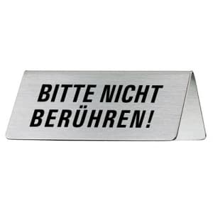 Tischschild - Bitte nicht berühren