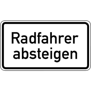 Zusatzzeichen VZ 1012-32 Zusatzschild Radfahrer absteigen Zusatzzeichen 1012-32