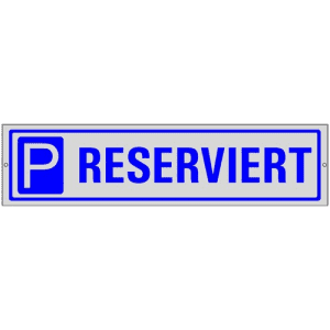 Edler Parkplatzreservierer Reserviert Edler Parkplatzreservierer Reserviert