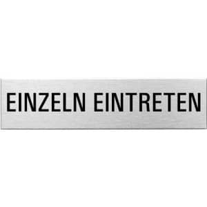 Textschild - Einzeln eintreten (eckig)