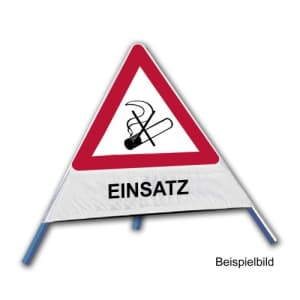Faltsignal - Rauchverbot mit Text: EINSATZ