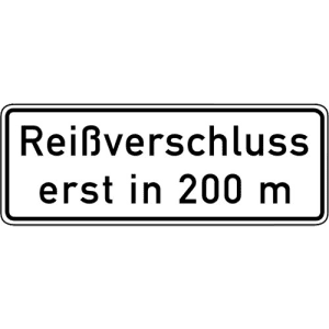 Zusatzzeichen VZ 1005-30 Zusatzschild Reißverschluss erst in 200 m VZ 1005-30