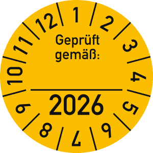 Prüfplaketten - Jahr, Geprüft gemäß ___