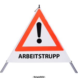 Faltsignal - Baustelle mit Text: ARBEITSTRUPP