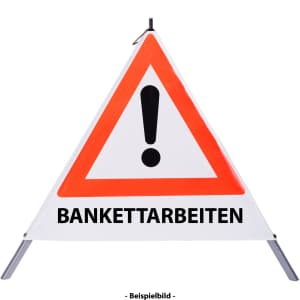 Faltsignal - Gefahrenstelle mit Text: BANKETTARBEITEN