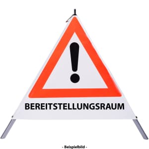 Faltsignal - Gefahrenstelle mit Text: BEREITSTELLUNGSRAUM
