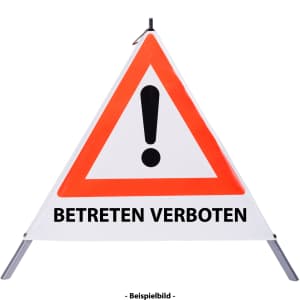 Faltsignal - Gefahrenstelle mit Text: BETRETEN VERBOTEN