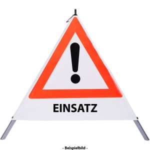 Faltsignal - Gefahrenstelle mit Text: EINSATZ