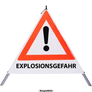 Faltsignal - Gefahrenstelle mit Text: EXPLOSIONSGEFAHR