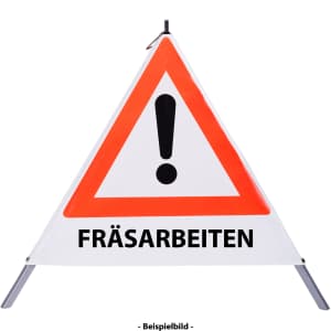 Faltsignal - Gefahrenstelle mit Text: FRÄSARBEITEN