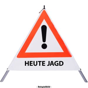 Faltsignal - Gefahrenstelle mit Text: HEUTE JAGD