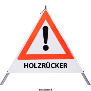 Faltsignal - Gefahrenstelle mit Text: HOLZRÜCKER