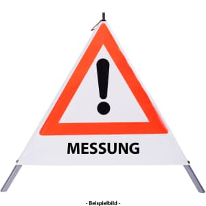 Faltsignal - Gefahrenstelle mit Text: MESSUNG
