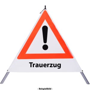 Faltsignal - Gefahrenstelle mit Text: Trauerzug