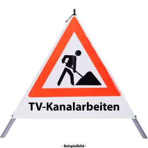 Faltsignal - Baustelle mit Text: TV-Kanalarbeiten
