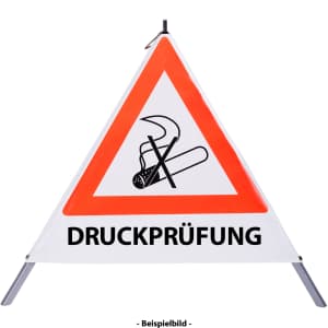 Faltsignal - Rauchverbot mit Text: DRUCKPRÜFUNG