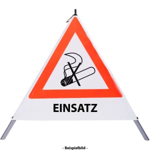 Faltsignal - Rauchverbot mit Text: EINSATZ
