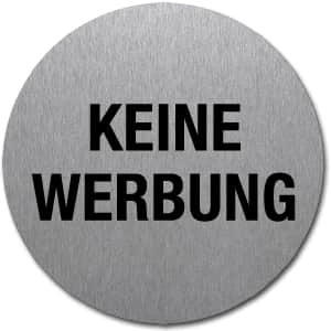 Textschild - Keine Werbung (rund)