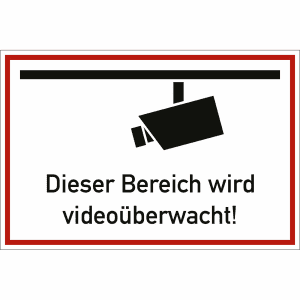 Dieser Bereich wird videoüberwacht!