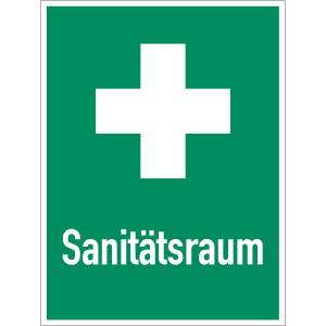 Sanitätsraum / Hinweis auf Erste Hilfe - Kombischild