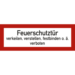 Feuerschutztür verkeilen, verstellen, festbinden o.ä. verboten nach DIN 4066