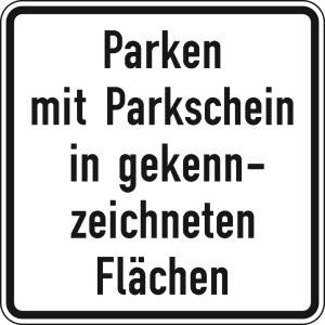 Parken mit Parkschein in gekennzeichneten Flächen - Verkehrsschild VZ 1053-53
